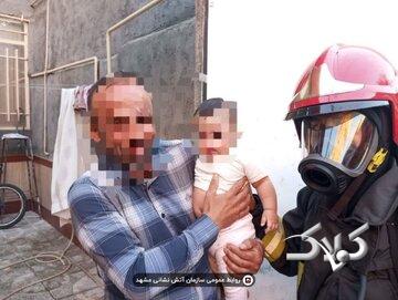 حریق منزل مسکونی در مشهد/ جات نوزاد ۶ ماهه